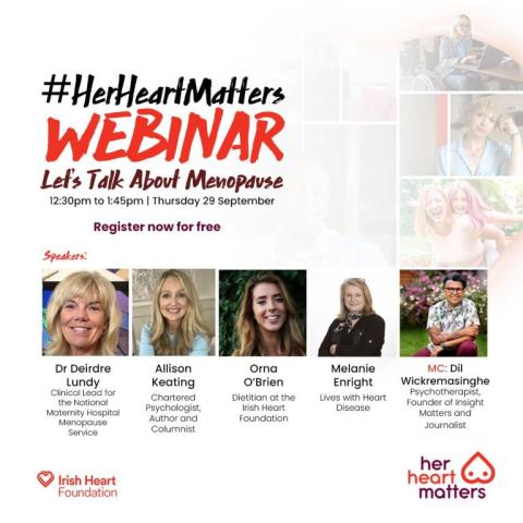 Her Heart Matters Webinar. 'Lets talk about Menopause'. Thursday 29th September 2022. 12.30-1.45 pm
