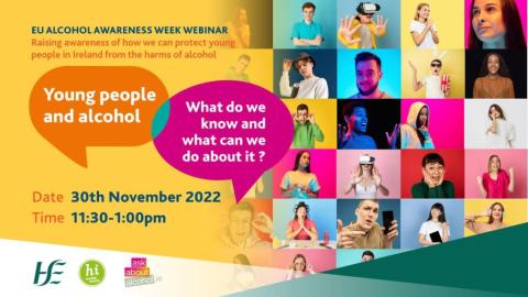 HSE Webinar: 'Young people and alcohol – what do we know and what can we do about it? 30th November 2022