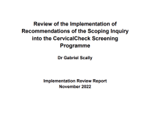 Dr Gabriel Scally: Review of the implementation of recommendations of the Scoping Inquiry into the CERVICALCHECK Screening Programme