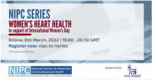 NIPC Series webinar focusing on ‘Women’s Heart Health’ 