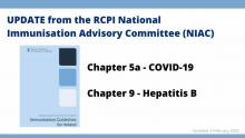 Updated NIAC Guidelines Chapter 5A Covid-19 and Chapter 9 Hepatitis B